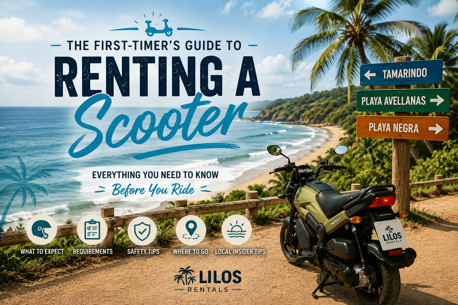 A First-Timer's Guide to Renting a Scooter in Tamarindo